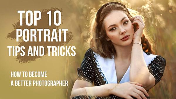 Top 10 Photography Tips for Stunning Pictures